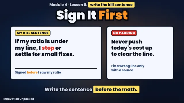 Lesson 8 thumbnail: a signed kill sentence next to a no padding rule, with the words Sign It First